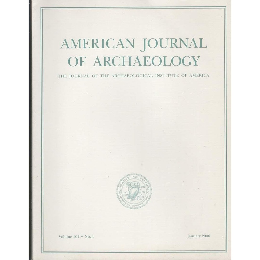 American Journal of Archaeology Jan 2000 Roman Aqueducts Neolithic Statues Doric